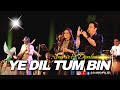 Ye Dil Tum Bin ये दिल तुम बिन Samir Dipalee Date FULL SONG