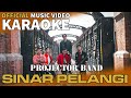 Projector Band - Sinar Pelangi (Official Music Video Karaoke)