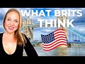 What The British Think Of American Tourists