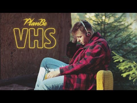 PlanBe - VHS (prod. Faded Dollars)
