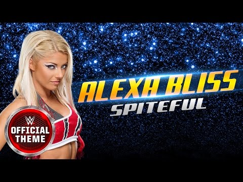 Alexa Bliss - Spiteful (Entrance Theme)