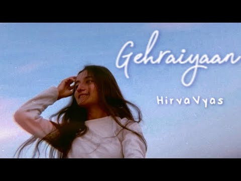 Gehraiyaan - Title Track | Hirva Vyas