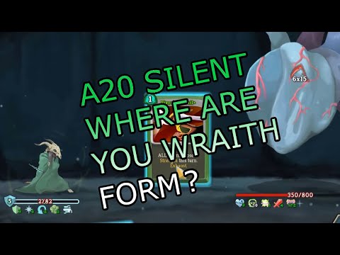 Where are you Wraithform? | Ascension 20 Silent Run | Slay the Spire