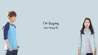 Download lagu I'm Saying (말이야)   - Lee Hong Ki (이홍기) (The Heirs OST) LYRICS mp3