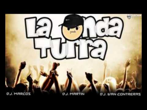 LA ONDA TURRA - BORRACHITO