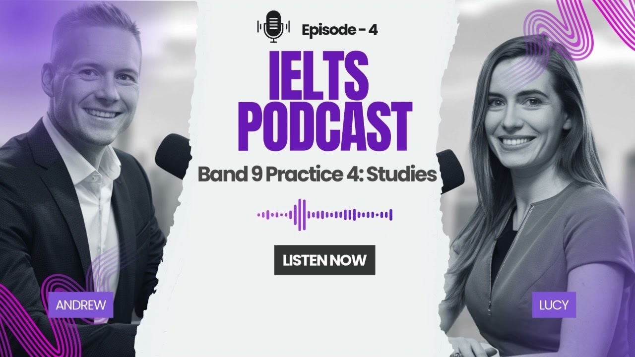 IELTS Speaking Band 9 Practice 4: Studies