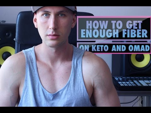 HOW TO GET ENOUGH FIBER  | KETO AND OMAD