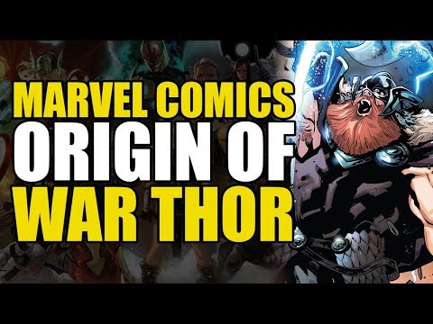 The Origin of War Thor! (Mighty Thor Vol 4: The War Thor)