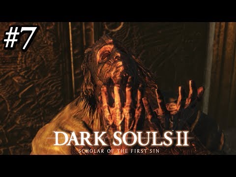 Dark Souls: 2 Scholar of the First Sin | Walkthrough #7 (Straid's Cell - Sinners' Rise)