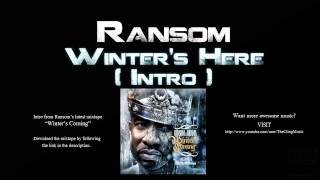 ► Ransom - Winter's Here (Intro) ◄