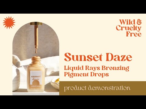 Sunset Daze Liquid Rays Bronzing Pigment Drops Tutorial - Vegan & Cruelty Free Makeup