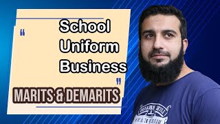 School Uniform Business | Faiday/Nuqsaanat | The Exposhop | Urdu/Hindi