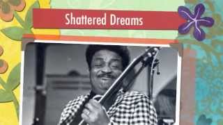 Shattered Dreams -- Lowell Fulsom