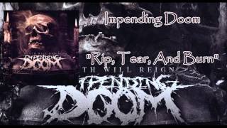 Song of the Week #4 &quot;Rip, Tear, and Burn&quot; Impending Doom