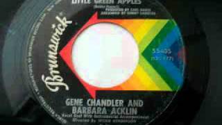 Gene Chandler and Barbara Acklin - Little Green Apples (1968)
