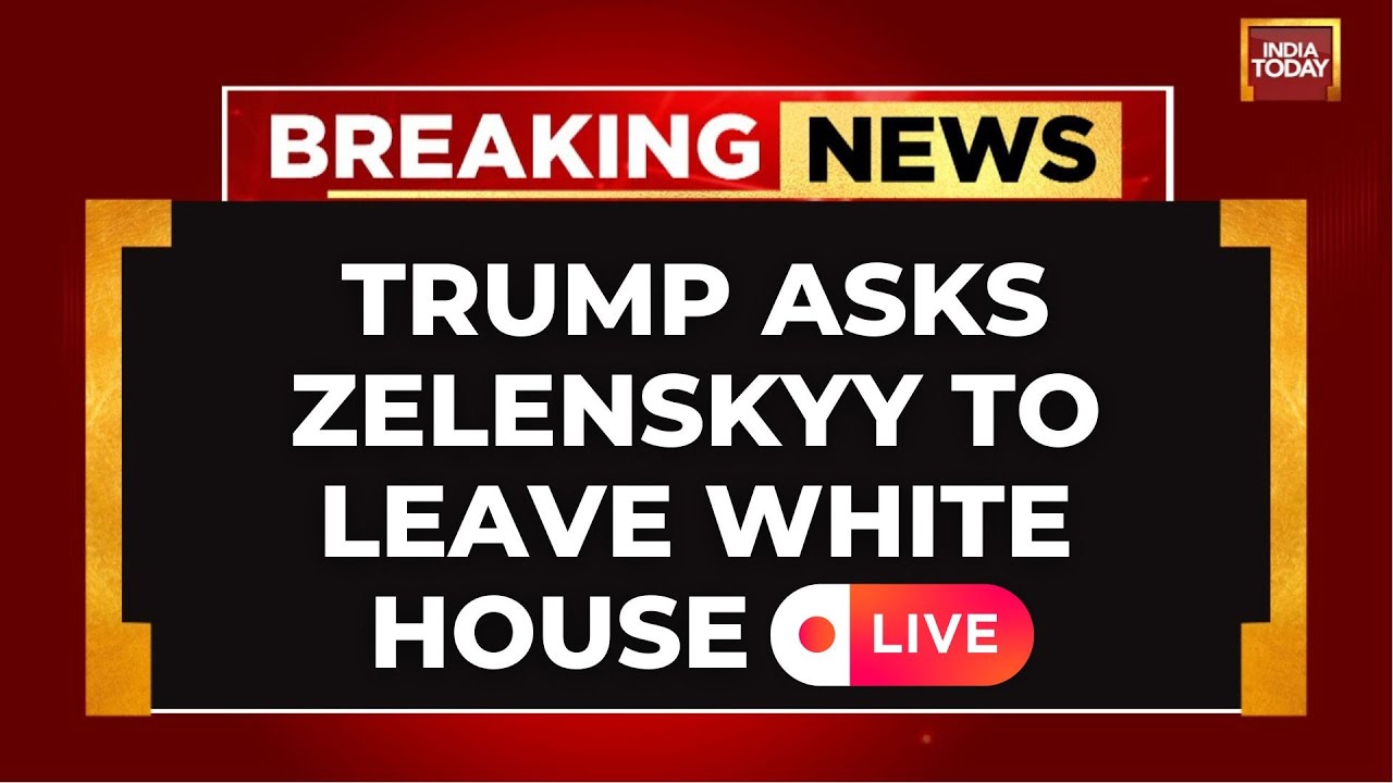 Trump-Zelenskyy Meet LIVE: Trump Asks Zelenskyy To Leave White House, PC Canceled | US News | LIVE