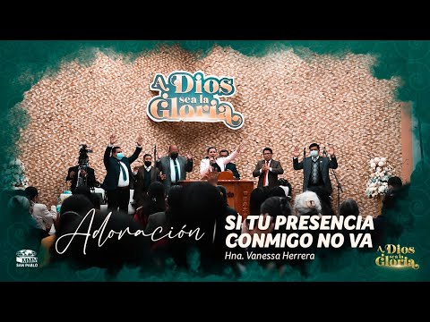 SI TU PRESENCIA CONMIGO NO VA | HNA. VANESSA HERRERA