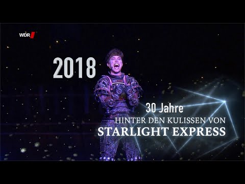 Starlight Express: 30 Jahre Starlight Express 2018 in Bochum!