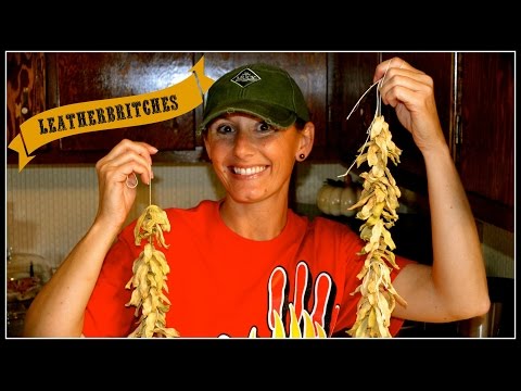 Leather Britches-18th Century Appalachian Style Green Bean Preservation/Cooking