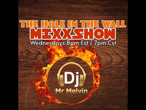 (Southern Soul)Hole in the Wall MixxShow  4-10-24 #Djmrmelvin