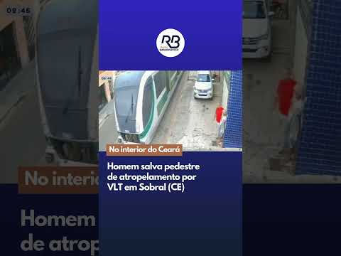 Homem salva pedestre de atropelamento por VLT em Sobral (CE)
