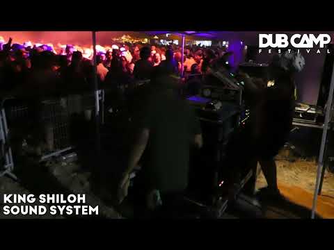 𝔻𝕌𝔹 ℂ𝔸𝕄ℙ 𝔽𝕖𝕤𝕥𝕚𝕧𝕒𝕝 ₂₀₂₂ | KING SHILOH ▶ Iration Steppas "Too Much War" 'SIR ROUND' SOUND SYSTEM