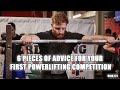 6 Pieces of Advice for your first Powerlifting Competition