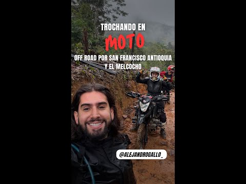 Trocha a San Francisco Antioquia - Enero 2026