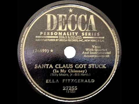 1950 Ella Fitzgerald - Santa Claus Got Stuck In My Chimney