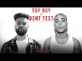 TOP BOY x DON'T TEST - AP Dhillon x Gurinder Gill