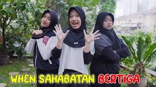 Download lagu WHEN SAHABATAN BERTIGA mp3 Download lagu WHEN SAHABATAN BERTIGA mp3