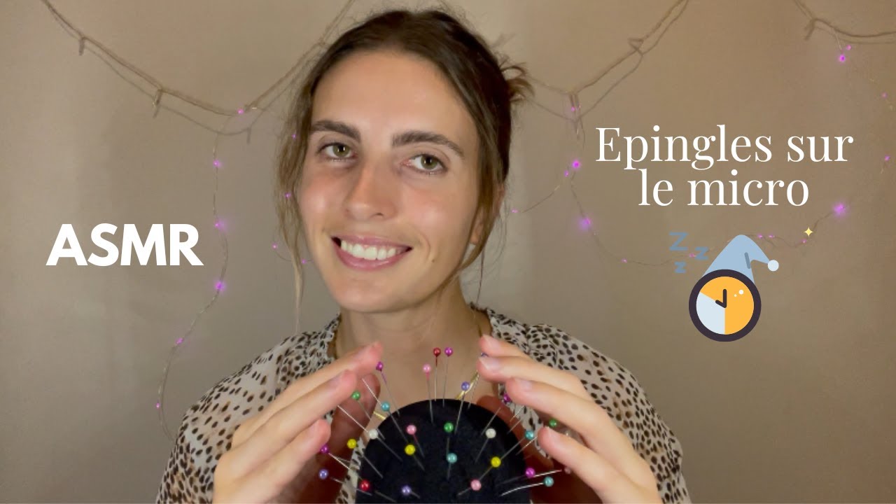 ASMR FR | 99% de chance de dormir avec les épingles sur le micro (scratching ...)