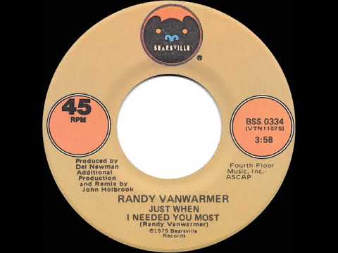 1979 HITS ARCHIVE: Just When I Needed You Most - Randy Vanwarmer (stereo 45--#1 A/C)