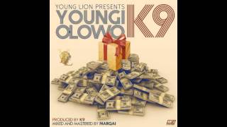 K9 - Youngi Olowo
