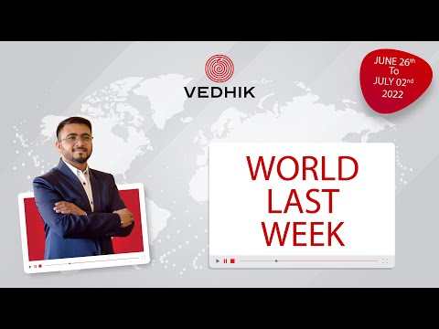 VEDHIK World Last Week Episode 26/06/2022 to 02/07/2022
