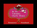 20 Woodstock S Revenge Be My Valentine Charlie Brown Remastered Soundtrack