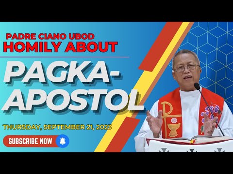 Fr. Ciano Homily about PAGKA-APOSTOL - 9/21/2023