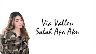 Download lagu Via Vallen - Salah Apa Aku Lirik Video mp3 Download lagu Via Vallen - Salah Apa Aku Lirik Video mp3
