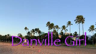 Danville Girl by Bob Dylan