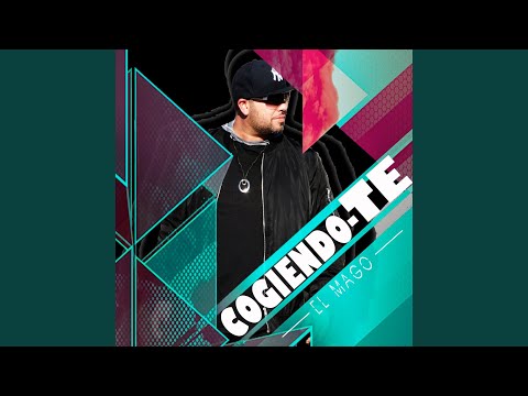 El Mago Cogiendote - Reggaeton Mix