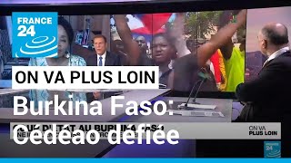 Burkina Faso: Cédéao défiée • FRANCE 24