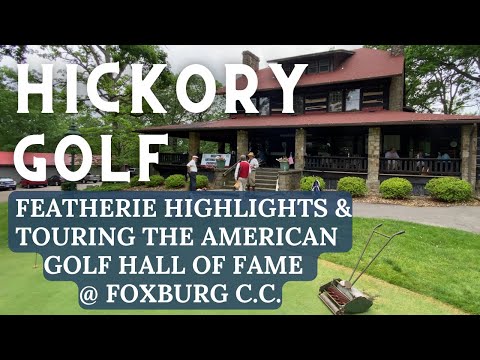 Living History @ Foxburg Country Club - Hickory Golf: 2022 National Hickory Championship