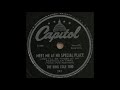 MEET ME AT NO SPECIAL PLACE / THE KING COLE TRIO [Capitol 393]