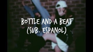 Bottle And a Beat - All Time Low | Sub  Español