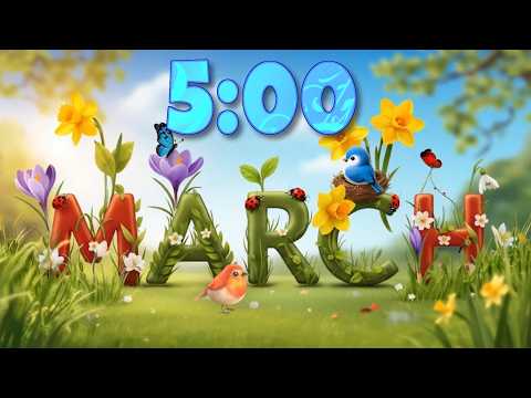 5 Minute Calm Music Springtime “March” Countdown Timer 🌿🌸