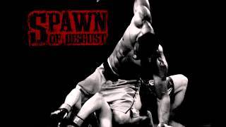 SPAWN OF DISGUST - INTRODUCTION