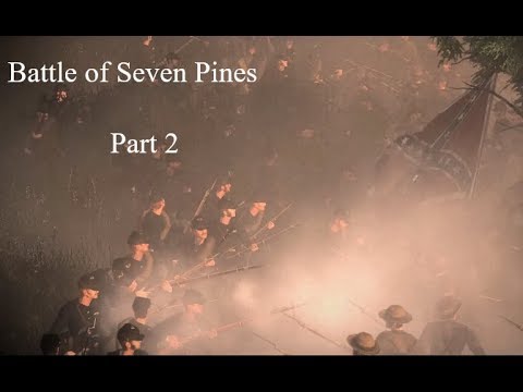 Battle of Seven Pines | Napoleon Total War | ACW mod V2.6 Part 2 | Cinematic Battle