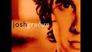 Josh Groban - Si Volvieras A Mi
