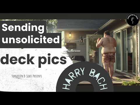 Forgotten B-Sides:  Sending unsolicited deck pics