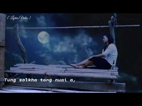 Lung A Ngilhmoh Lianu | Zakim Nunthuk